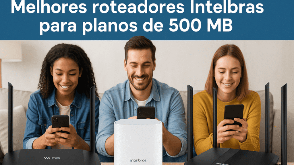 intelbras roteador